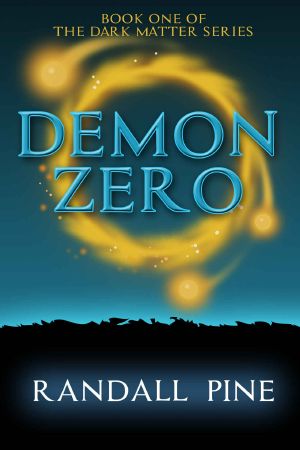 [Dark Matter 01] • Demon Zero